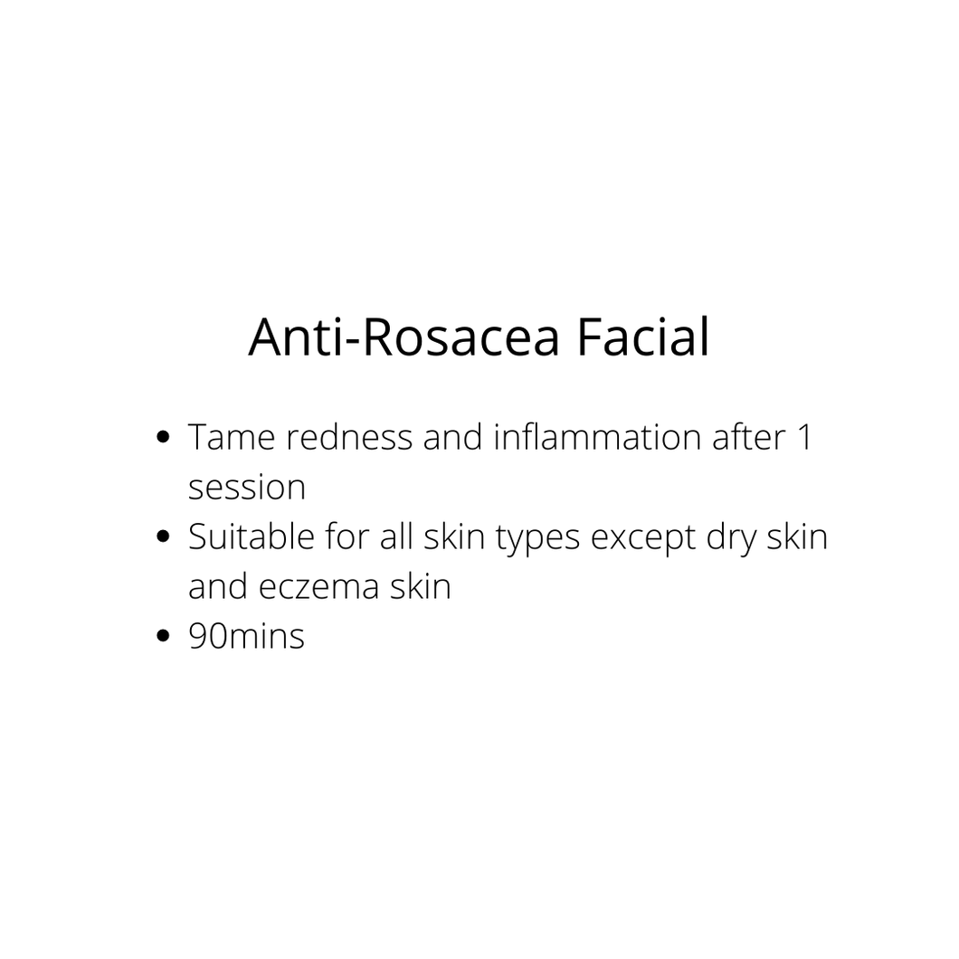 Anti Rosacea Facial 90mins - Sharyln & Co