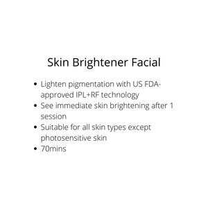 Skin Brightener Facial (1 session) - Sharyln & Co