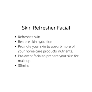 Skin Refresher Facial (1 session) 30mins - Sharyln & Co